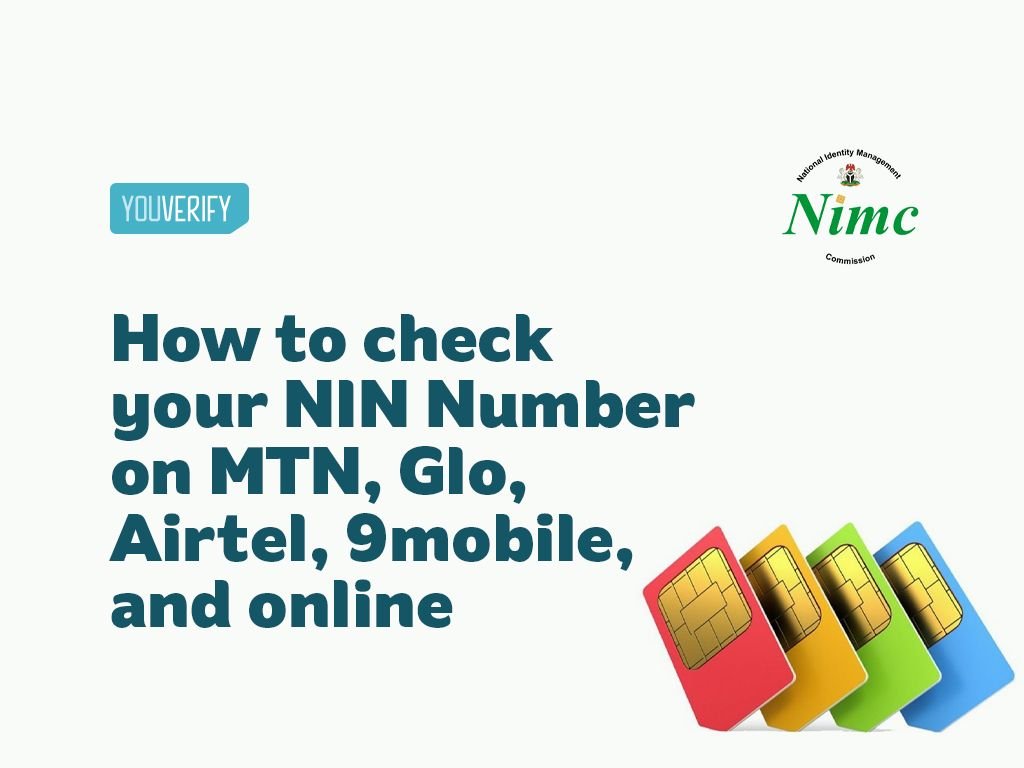 Simple Steps To Obtain Your Nin Number: How Do I Get My Nin Number – Guide